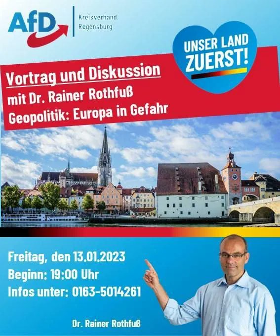 Vortrag mit Rainer Rothfuß zum Thema "Europa in Gefahr".  Der Veranstaltungsort, das Papillon bei Lappersdorf, wurde nur nach Anmeldung preisgegeben.